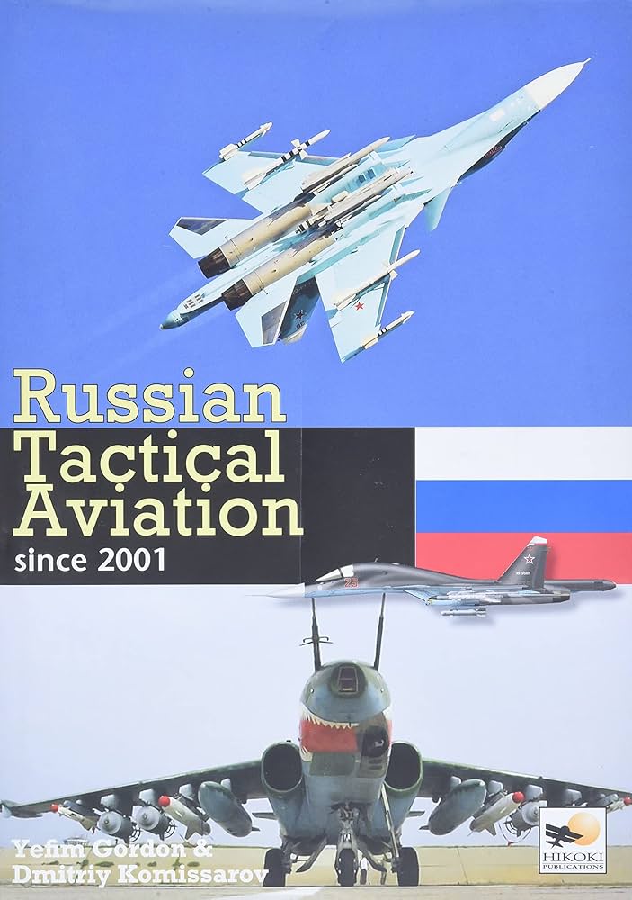 Russian Tactical Aviation: Since 2001: Komissarov, Dmitriy